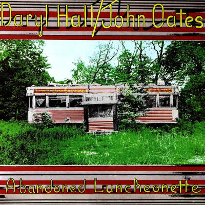 Hall Daryl & Oates John - Abandoned Luncheonette