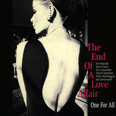 One For All - End of a Love Affair, The