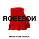 Tines Davone & The Truth - ROBESON