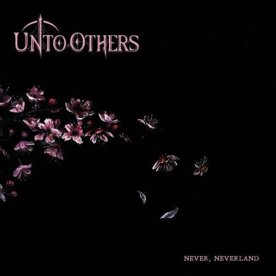 Unto Others - Never,Neverland / Black Lp & Poster)