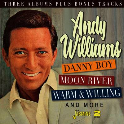 Williams Andy - Danny Boy,Moon River,Warm & Willing And More