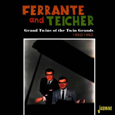 Ferrante & Teicher - Grand Twins Of The Twin Grands,1952-1962