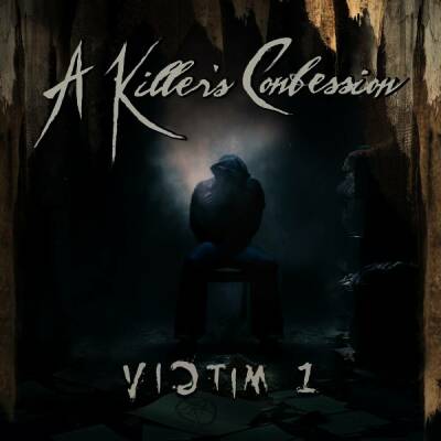 A Killer´s Confession - Victim 1