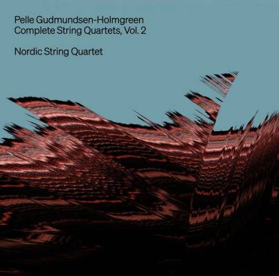 GUDMUNDSEN-HOLMGREEN Pelle - Complete String Quartets: Vol.2 (Nordic String Quartet)