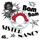 Sister Nancy - Bam Bam (Ltd. Solid Gold 7inch)