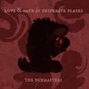 Boxmasters, The - Love & Hate In Desperate Places
