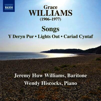 WILLIAMS Grace - Songs (Jeremy Huw Williams (Bariton) - Wendy Hiscocks (Pi)