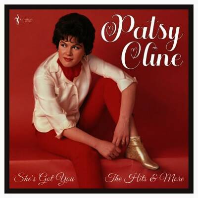 Cline Patsy - Shes Got You: The Hits And More 1955-61