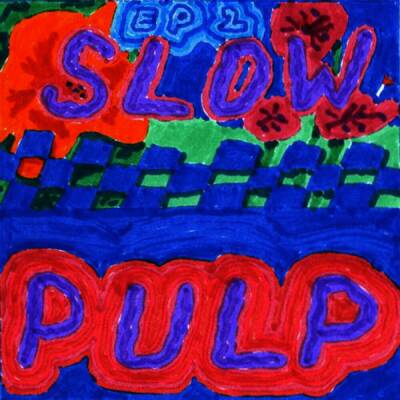 Slow Pulp - Ep2 / Big Day / Black Vinyl)