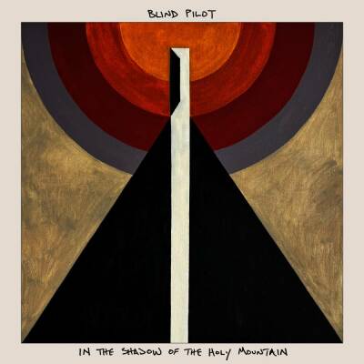 Blind Pilot - In The Shadow Of The Holy Mountain