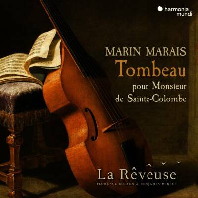 Marais Marin - Tombeau Pour Monsieur De Sainte-Colombe (Reveuse La)