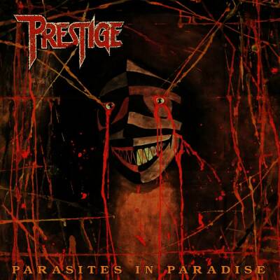 Prestige - Parasites In Paradise (Remastered Reissue)