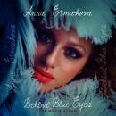Ermakova Anna - Ermakova,Anna-Behind Blue Eyes (CD)