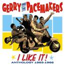 Gerry & the Pacemakers - Anthology 1963-1966 - I Like...