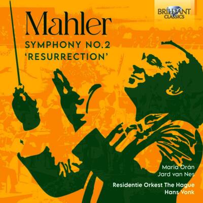 Vonk Hans / Residentie Orkest The Hague - Mahler: Symphony No.2 ´Ressurection´