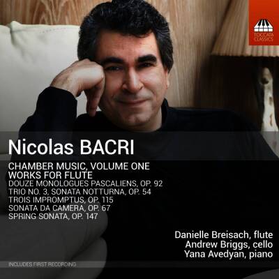 Bacri Nicolas - Chamber Music - Vol.1: Works for Flute (Breisach / Briggs / Avedyan)