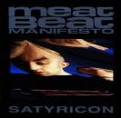 Meat Beat Manifesto - Satyricon