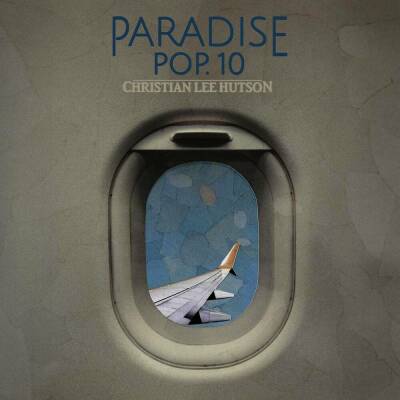 Hutson Christian Lee - Paradise Pop.10