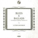 Dickinson Luther - Blues & Ballads: A Folksinger