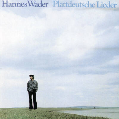 Wader Hannes - Plattdeutsche Lieder