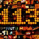 113 - Fout la merde