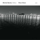 Benita Michel - River Silver