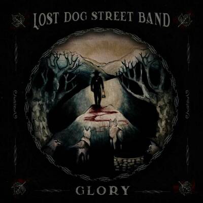 Lost Dog Street Band - Glory