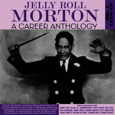Jelly Roll Morton - A Career Anthology Vol.2 1929-40