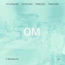 Om - A Retrospective