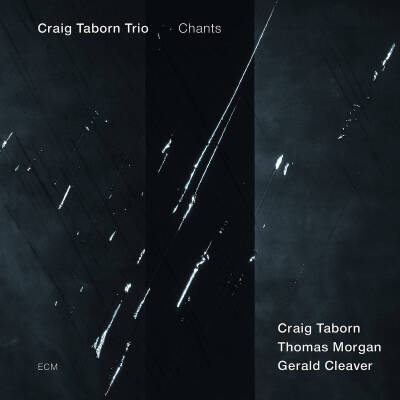Taborn Craig Trio - Chants