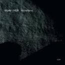 Vijay Iyer - Mutations