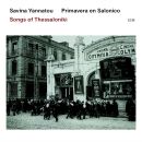 Yannatou Savina - Songs Of Thessaloniki