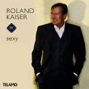 Kaiser Roland - Sexy