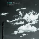 Food - This Is Not A Miracle
