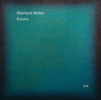 Weber Eberhard - Encore