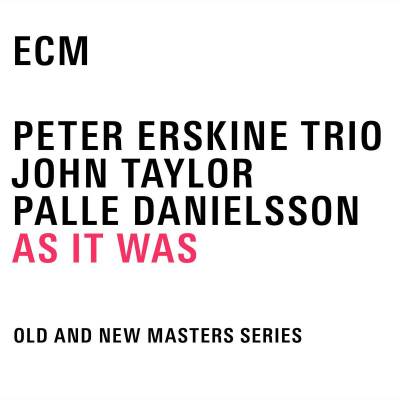 Erskine Peter Trio - As It Was
