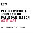 Erskine Peter Trio - As It Was