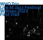 WHO Trio - WHO Trio Live At Jazz Festival Willisau 2023
