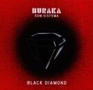 Buraka Som Sistema - Black Diamond