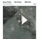 Parks Aaron / Street Ben / Hart Billy - Find The Way