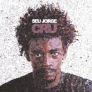 Seu Jorge - Cru (20th Anniversary Edition)