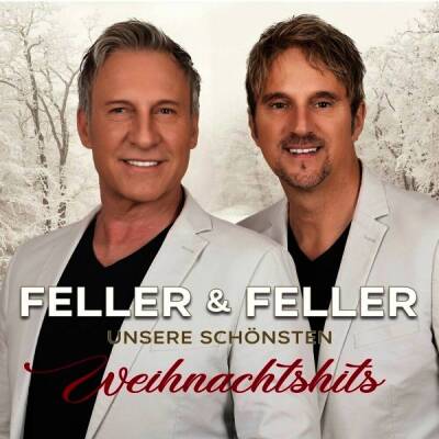 Feller & Feller - Unsere schoensten Weihnachtshits