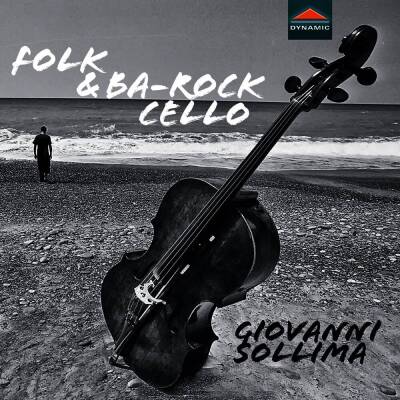 Hendrix / Degli Antonii / Nirvana / Ruvo / Cervant - Folk & Ba-rock Cello (Sollima Giovanni)