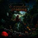 Casandras Crossing - Garden Of Earthly Delights