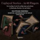 Mendelssohn Bartholdy Felix / u.a. - Unplayed Stories ......