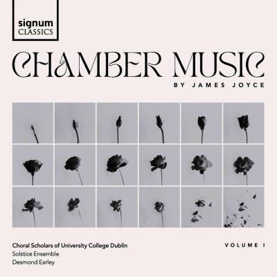 Emery Matthew / u.a. - Chamber Music by James Joyce (Choral Scholars of University College Dublin)
