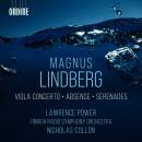 Lindberg Magnus - Viola Concerto - Absence - Serenades...