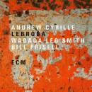 Cyrille / Smith / Frisell - Lebroba