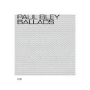 Bley Paul - Ballads