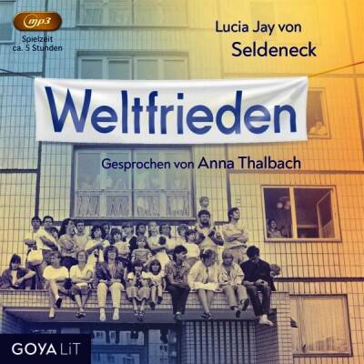 Thalbach Anna / Seldeneckvon LuciaJay - Weltfrieden